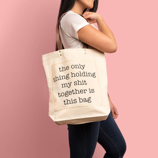 Sh*t Together Canvas Bag