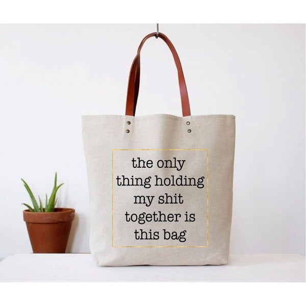 Sh*t Together Canvas Bag